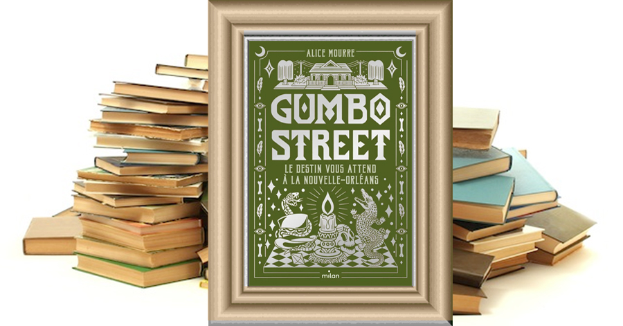 Gumbo Street - Alice Mourre