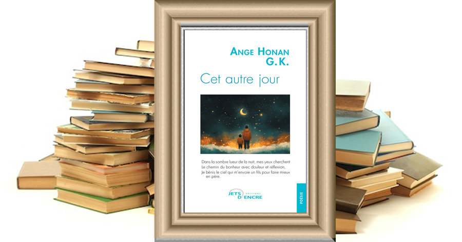 Cet autre jour - Ange Honan G. K