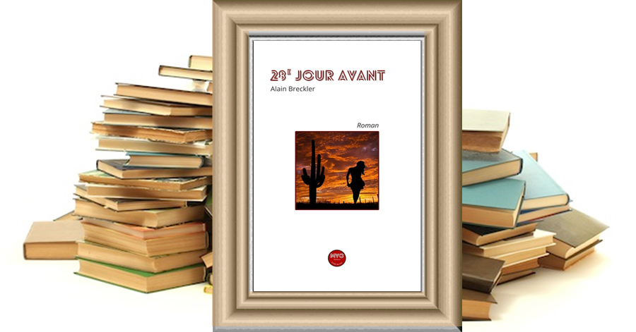 28e jour avant - Alain Breckler