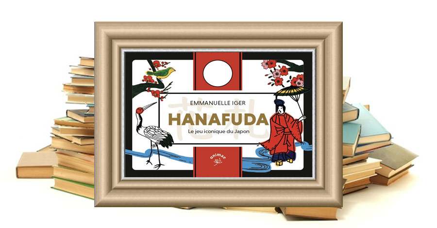 Le coffret Hanafuda - Le jeu iconique du Japon de Emmanuelle Iger