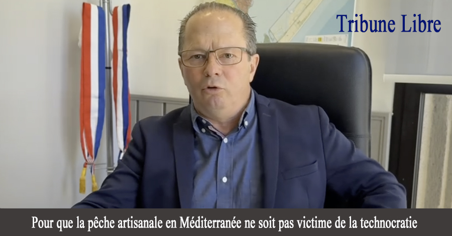 MARSEILLAN - Pour que la pêche artisanale en Méditerranée ne soit pas victime de la technocratie